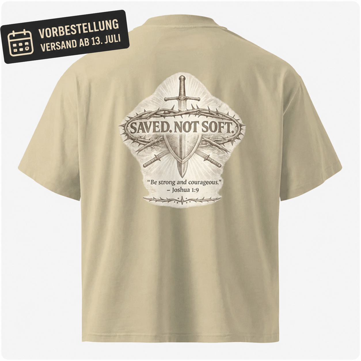 Saved. Not Soft. Oversized Unisex T-Shirt