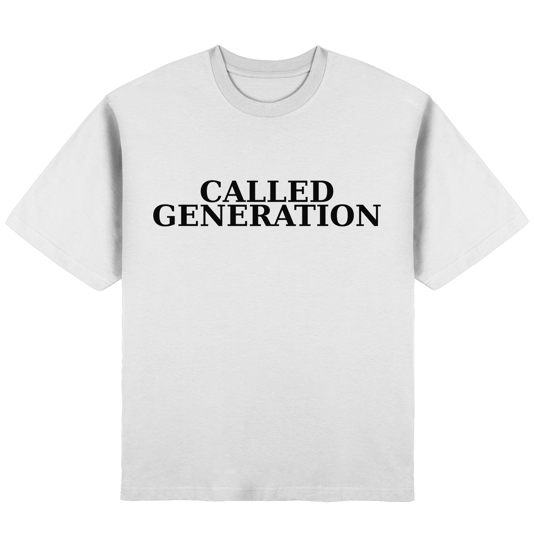 Called Generation - Basic Shirt - Streetwear Oversized T-Shirt